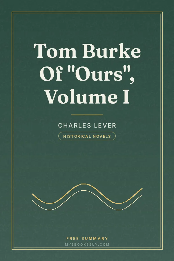 Cover of Tom Burke Of "Ours", Volume I