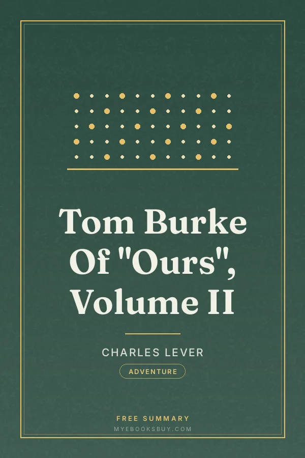 Cover of Tom Burke Of "Ours", Volume II