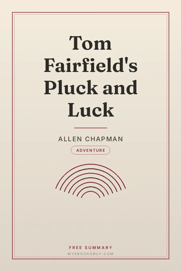 Cover of Tom Fairfield's Pluck and Luck