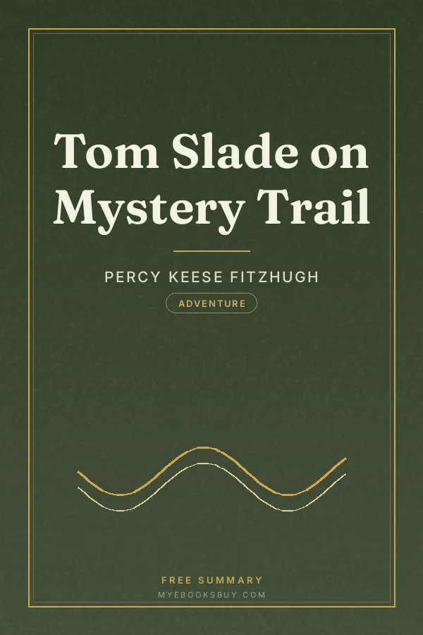 Cover of Tom Slade on Mystery Trail