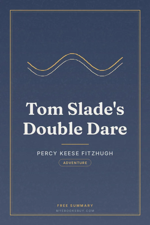 Cover of Tom Slade's Double Dare