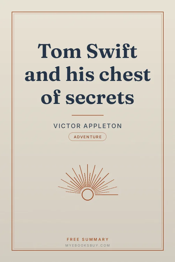 Cover of Tom Swift and his chest of secrets