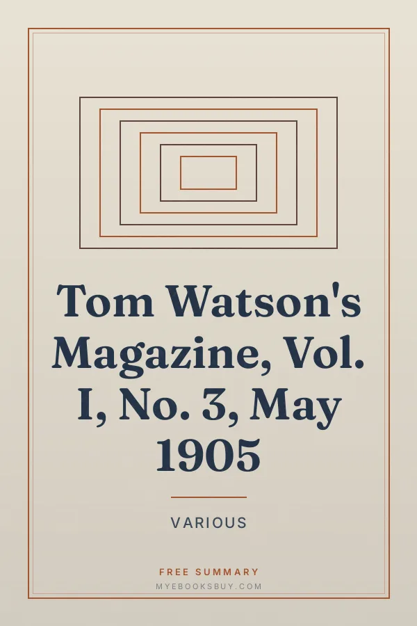 Cover of Tom Watson's Magazine, Vol. I, No. 3, May 1905