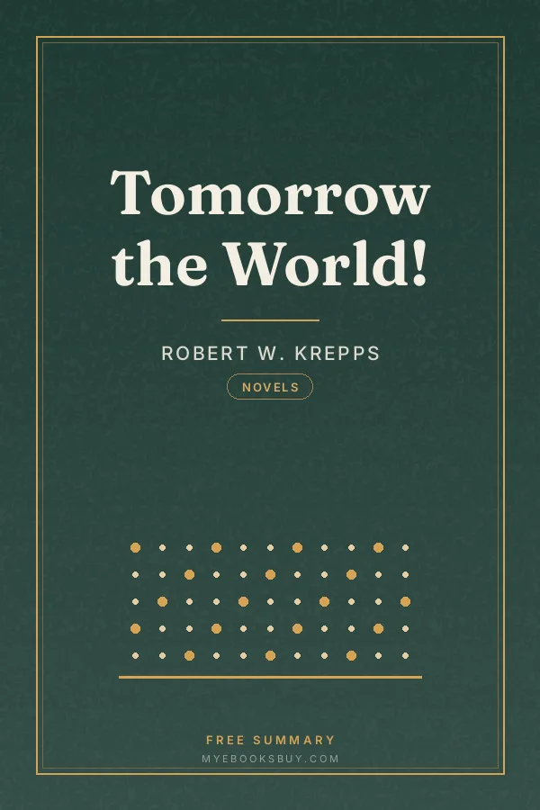 Cover of Tomorrow the World!