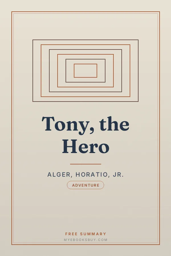Cover of Tony, the Hero