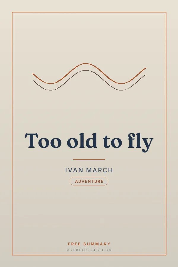 Cover of Too old to fly