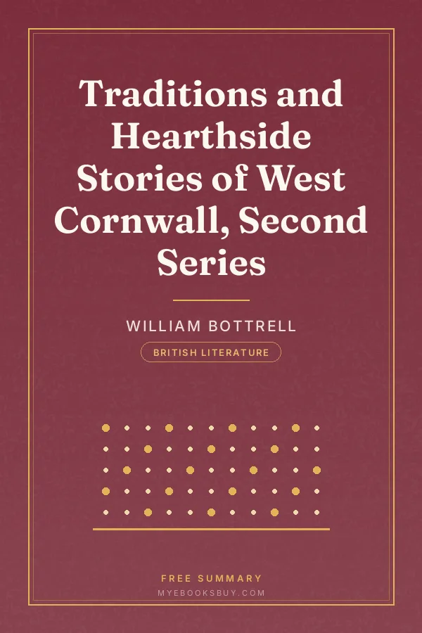 Cover of Traditions and Hearthside Stories of West Cornwall, Second Series