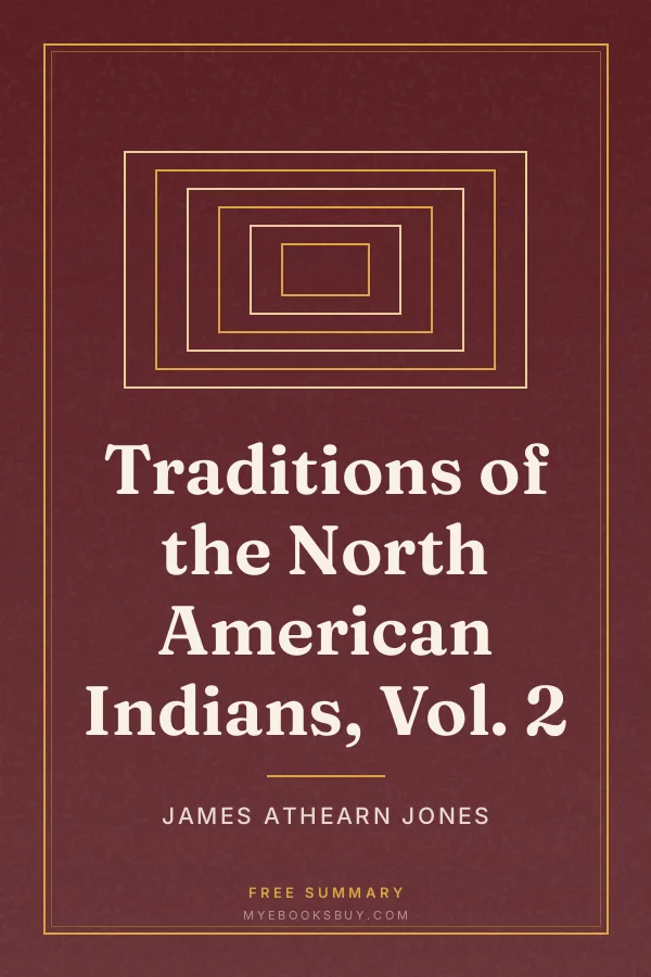 Cover of Traditions of the North American Indians, Vol. 2