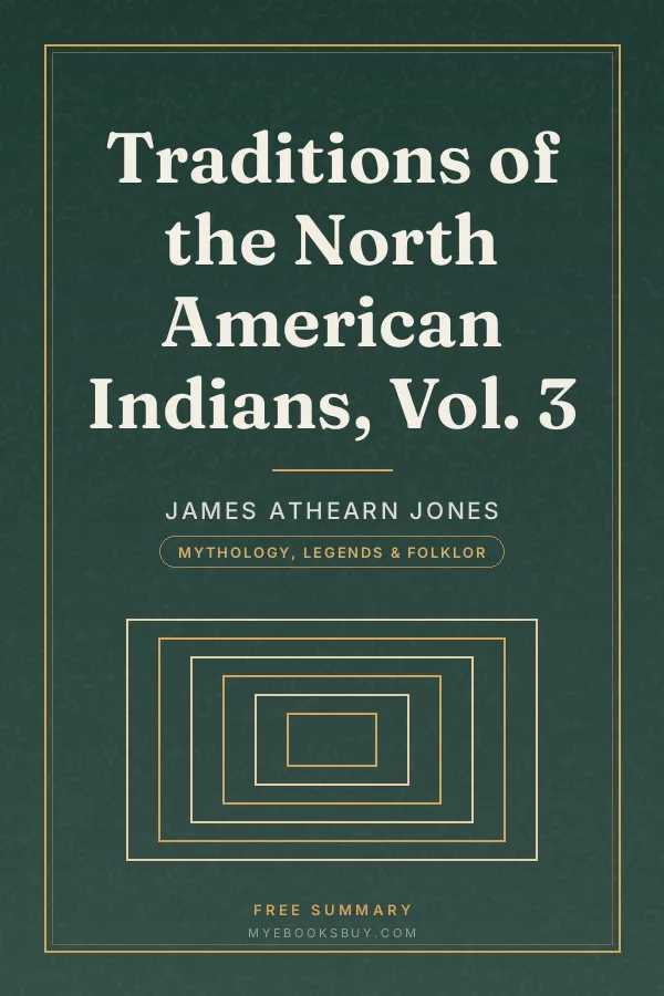 Cover of Traditions of the North American Indians, Vol. 3