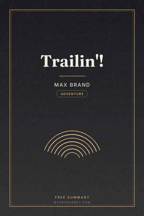 Cover of Trailin'!