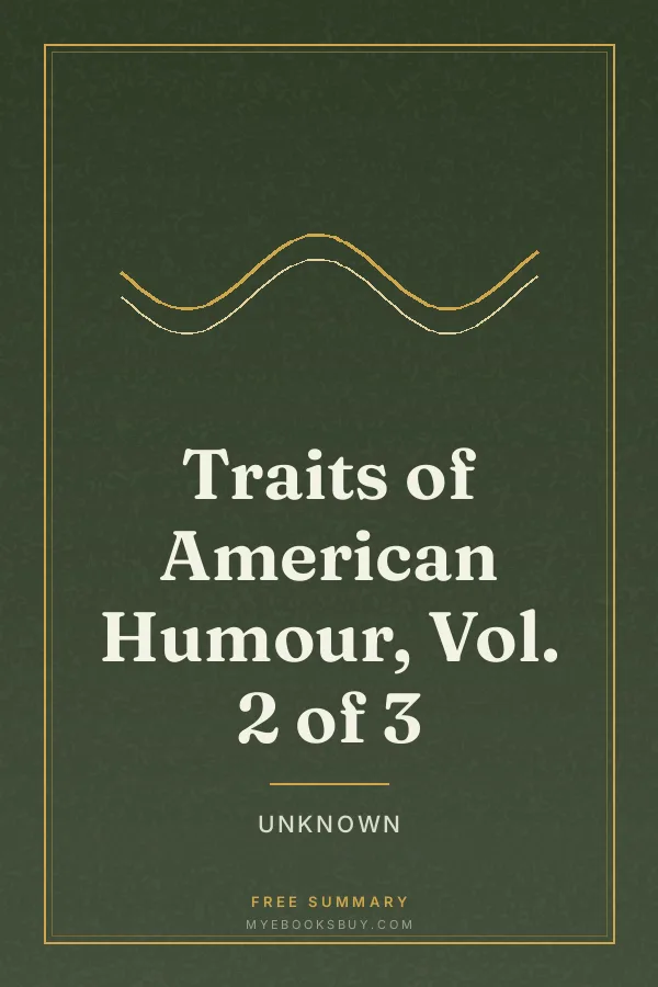 Cover of Traits of American Humour, Vol. 2 of 3