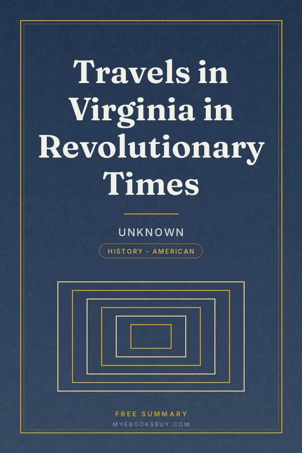 Cover of Travels in Virginia in Revolutionary Times
