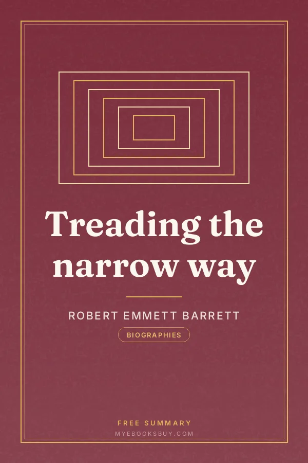 Cover of Treading the narrow way