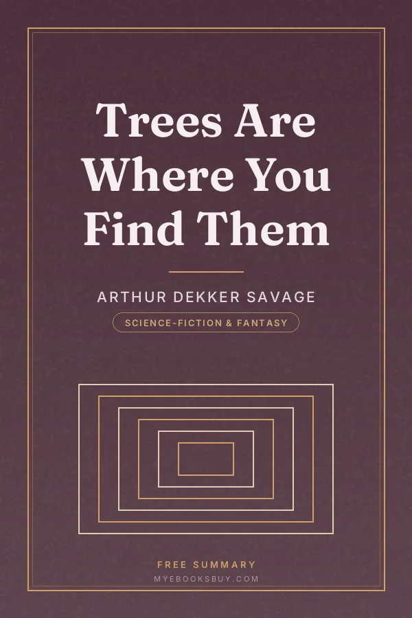 Cover of Trees Are Where You Find Them