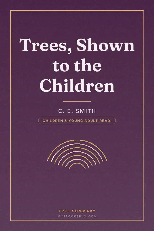 Cover of Trees, Shown to the Children
