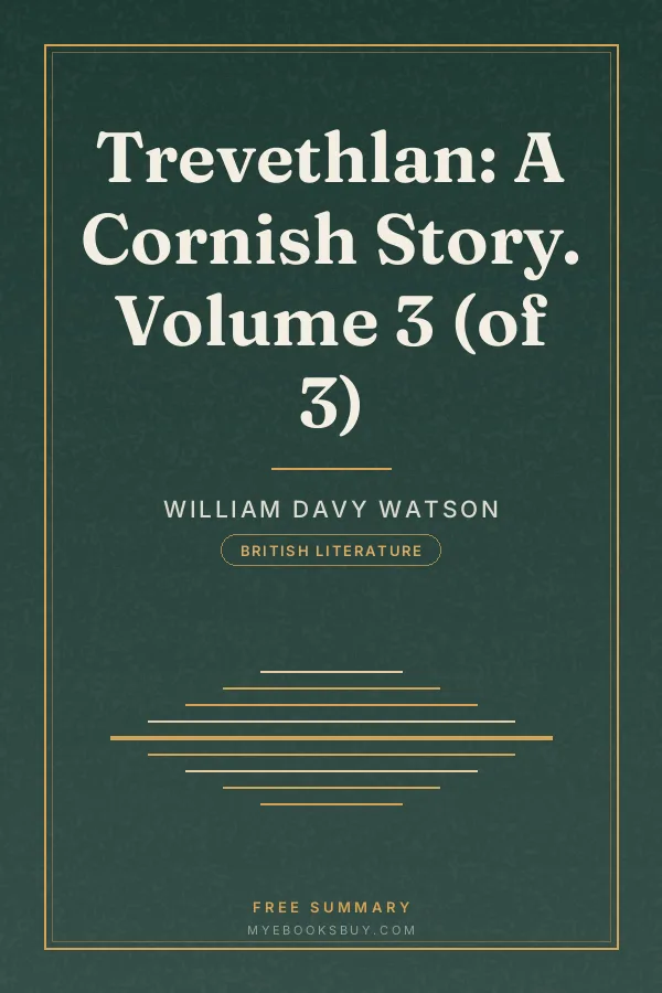 Cover of Trevethlan: A Cornish Story. Volume 3 (of 3)