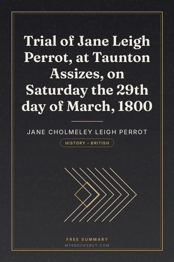 Cover of Trial of Jane Leigh Perrot, at Taunton Assizes, on Saturday the 29th day of March, 1800