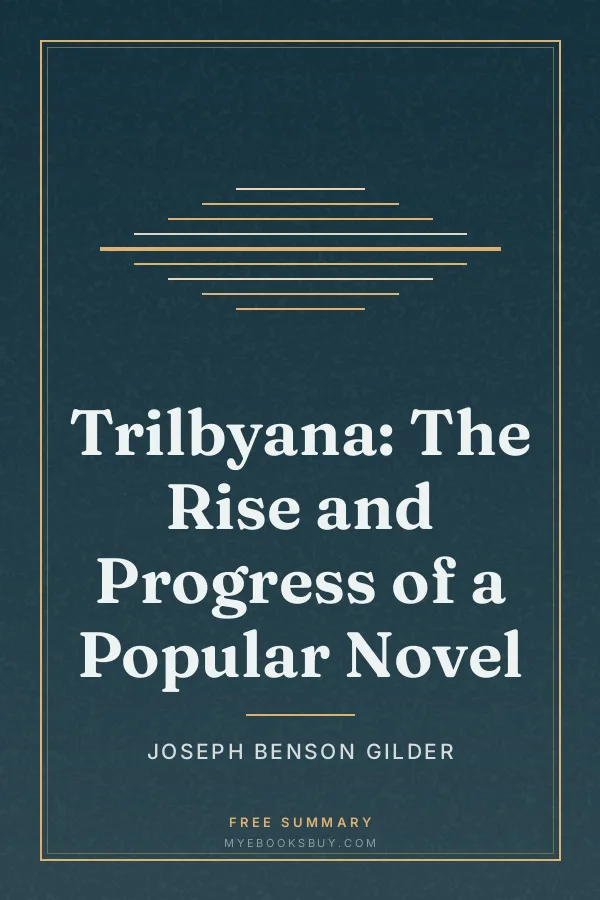 Cover of Trilbyana: The Rise and Progress of a Popular Novel