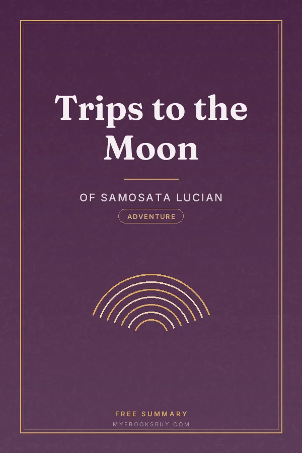 Cover of Trips to the Moon