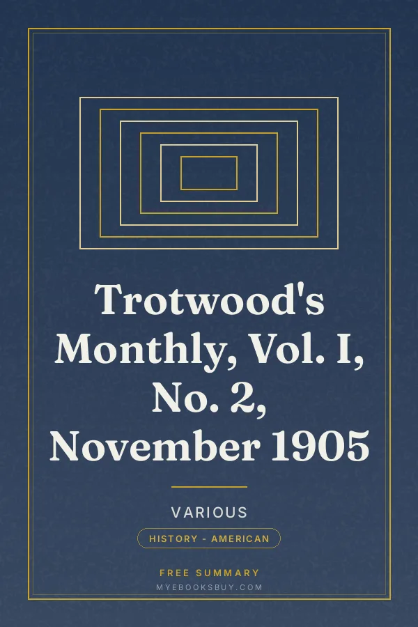 Cover of Trotwood's Monthly, Vol. I, No. 2, November 1905