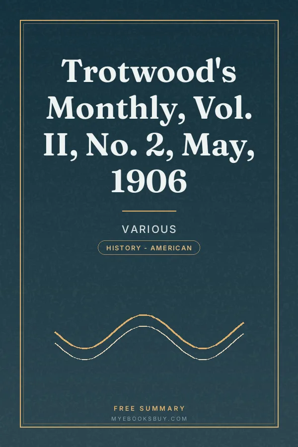 Cover of Trotwood's Monthly, Vol. II, No. 2, May, 1906