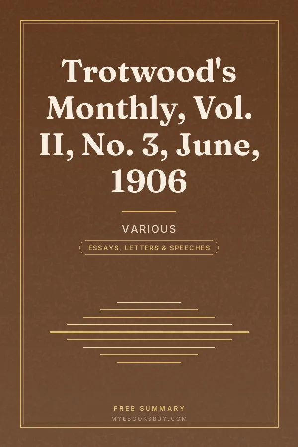 Cover of Trotwood's Monthly, Vol. II, No. 3, June, 1906