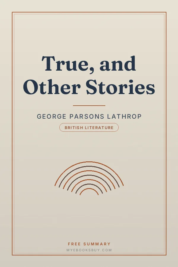 Cover of True, and Other Stories