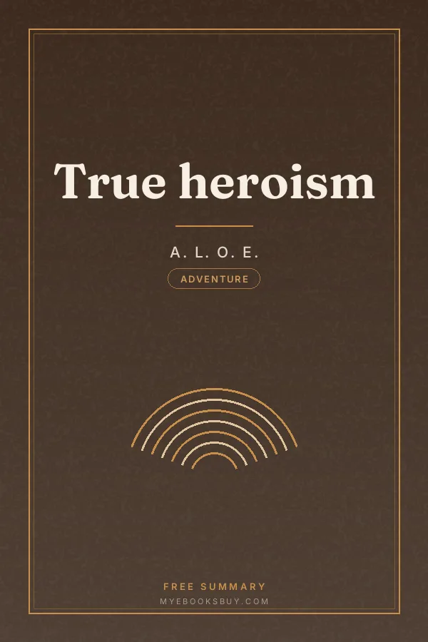 Cover of True heroism