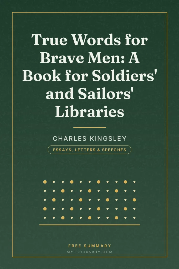 Cover of True Words for Brave Men: A Book for Soldiers' and Sailors' Libraries