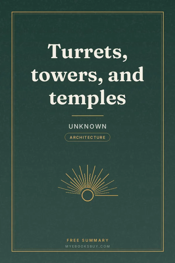 Cover of Turrets, towers, and temples