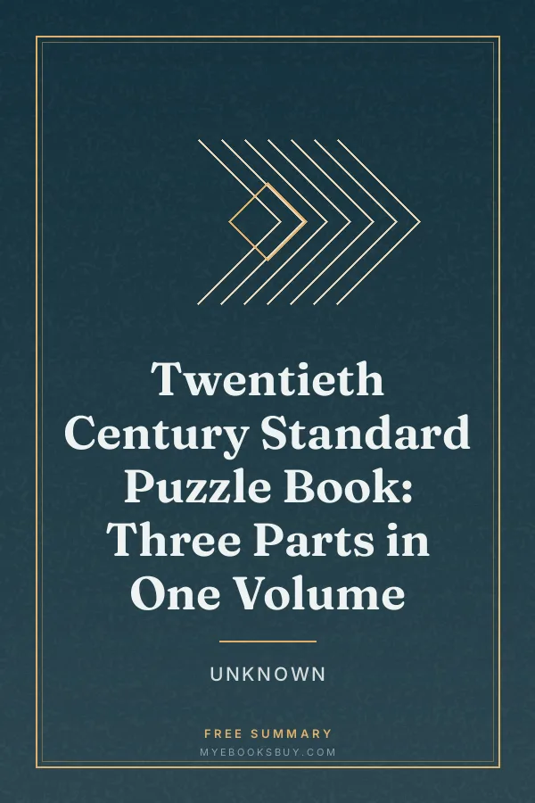 Cover of Twentieth Century Standard Puzzle Book: Three Parts in One Volume