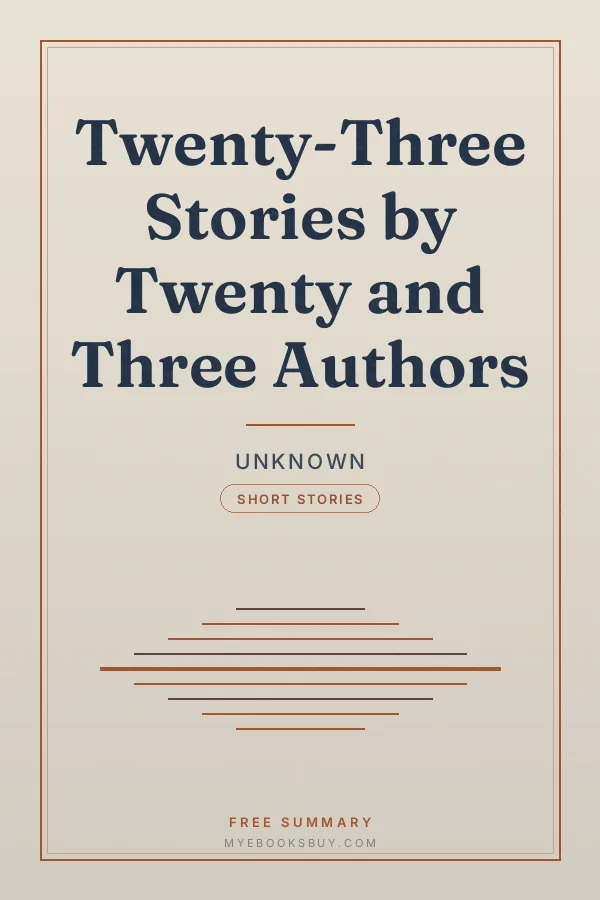 Cover of Twenty-Three Stories by Twenty and Three Authors