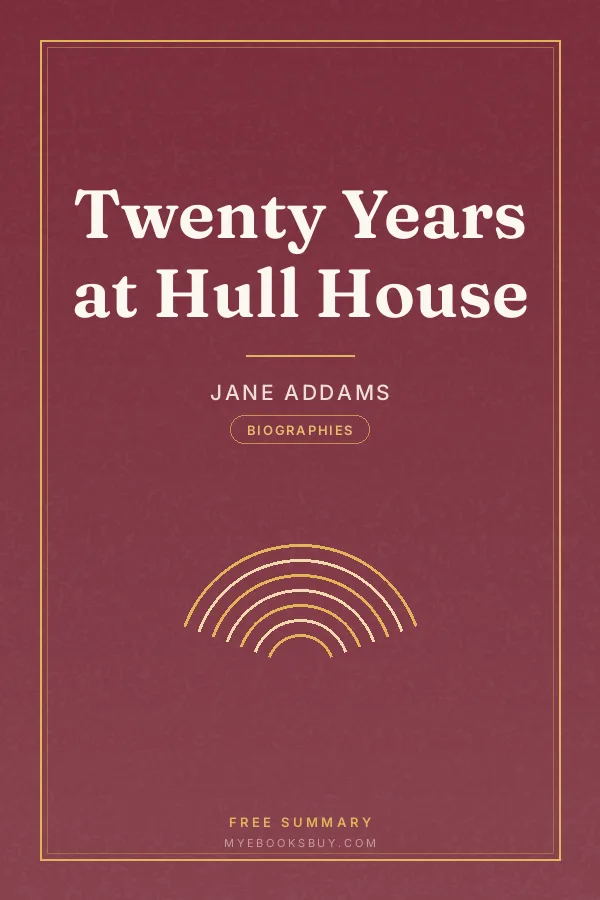 Cover of Twenty Years at Hull House