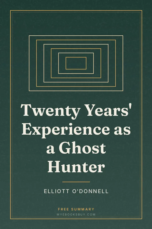 Cover of Twenty Years' Experience as a Ghost Hunter