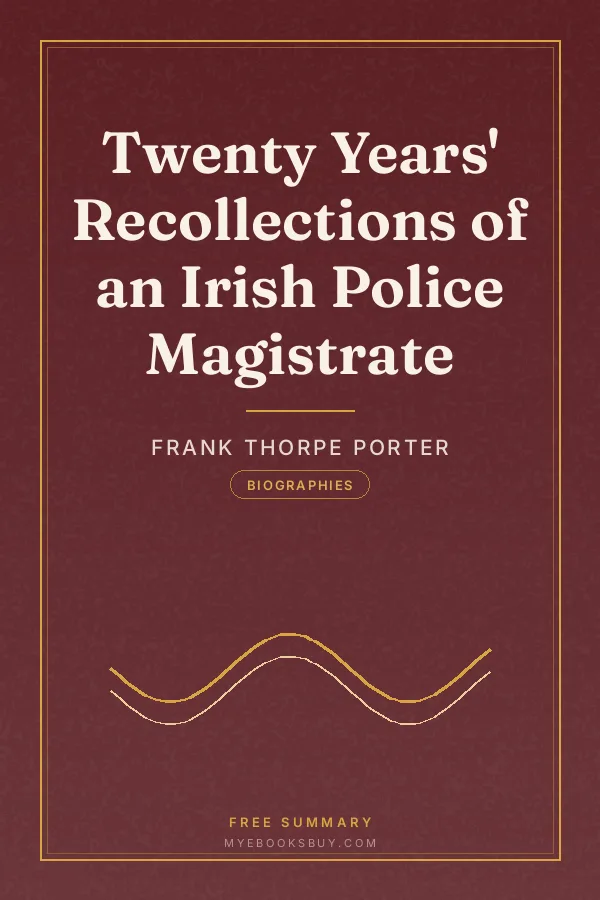 Cover of Twenty Years' Recollections of an Irish Police Magistrate