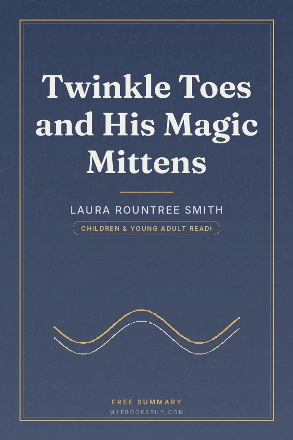 Cover of Twinkle Toes and His Magic Mittens
