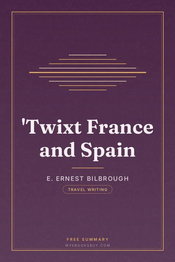 Cover of 'Twixt France and Spain