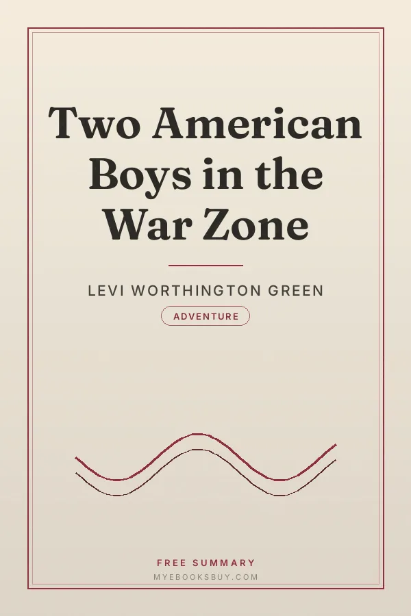Cover of Two American Boys in the War Zone