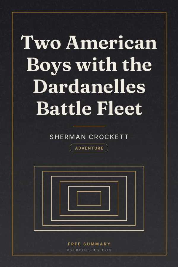 Cover of Two American Boys with the Dardanelles Battle Fleet