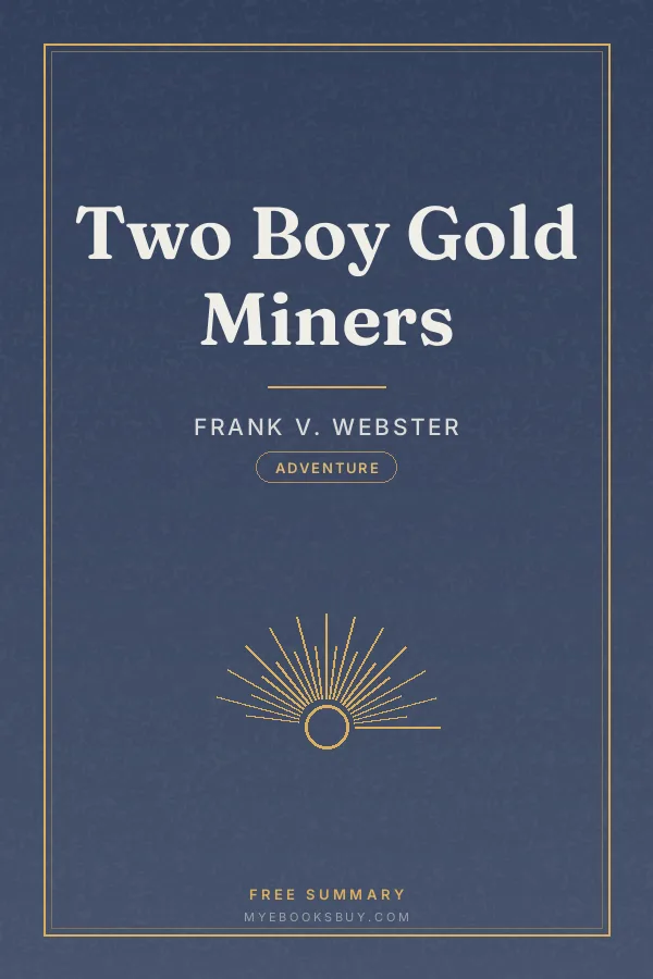 Cover of Two Boy Gold Miners