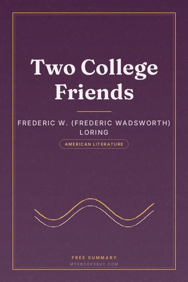 Cover of Two College Friends