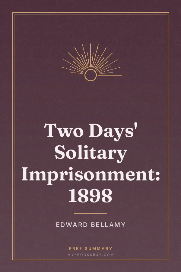 Cover of Two Days' Solitary Imprisonment: 1898