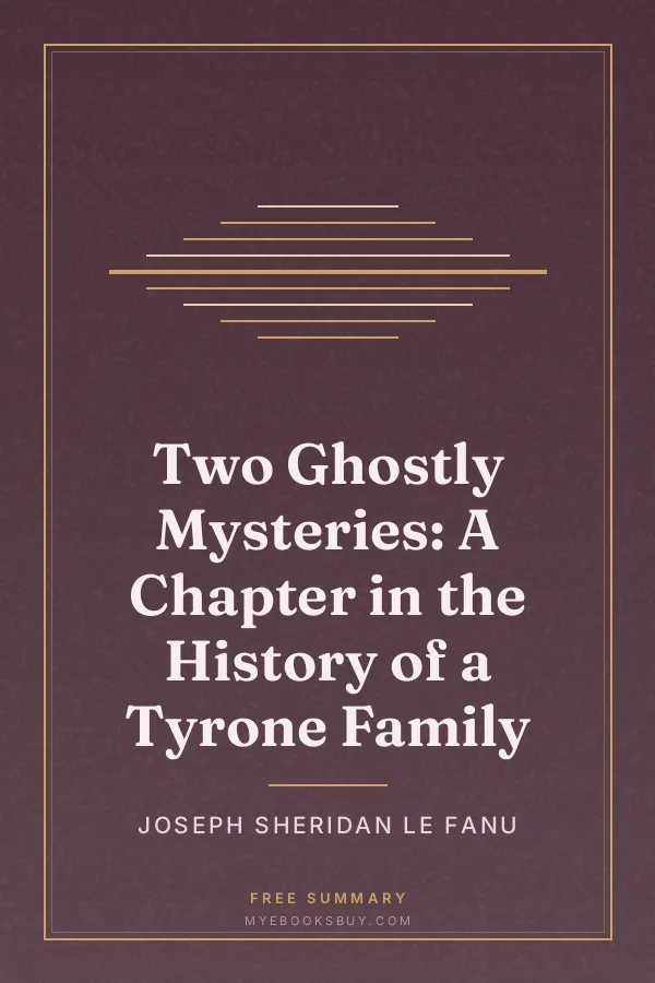 Cover of Two Ghostly Mysteries: A Chapter in the History of a Tyrone Family