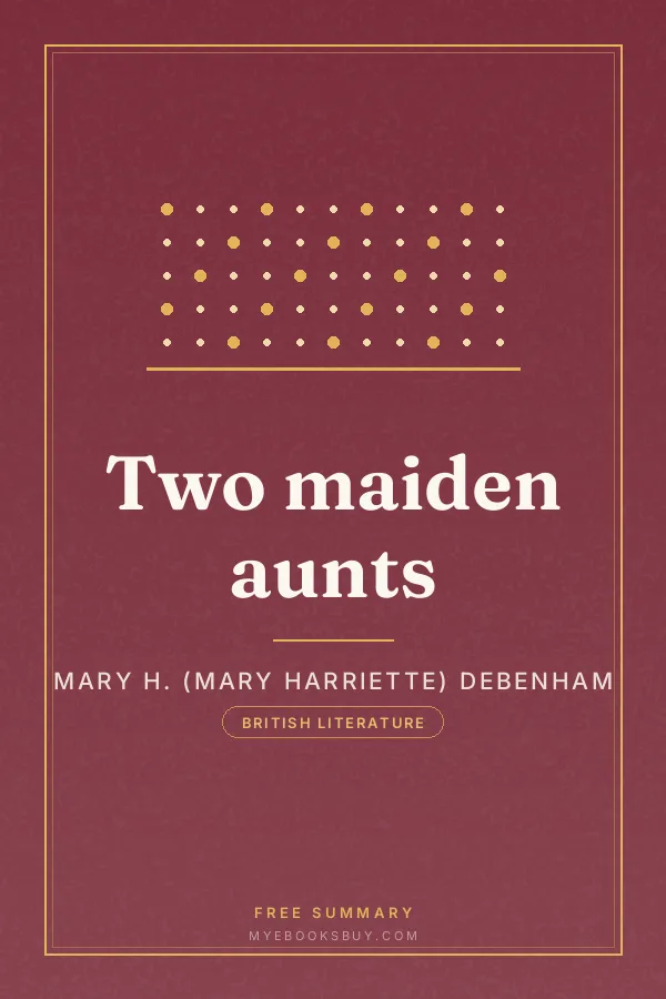 Cover of Two maiden aunts