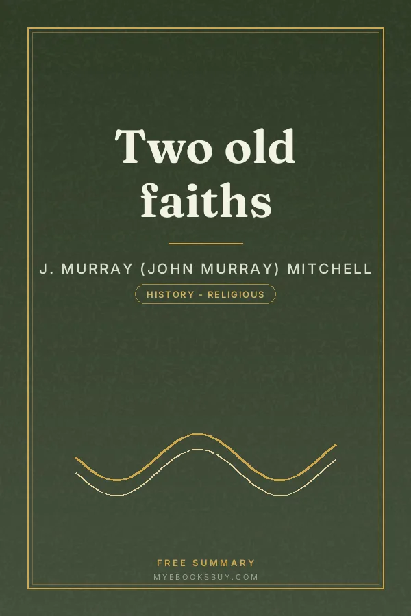 Cover of Two old faiths