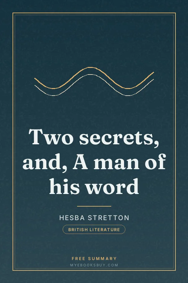Cover of Two secrets, and, A man of his word