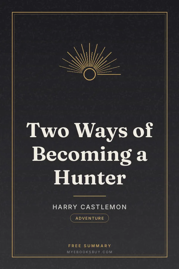 Cover of Two Ways of Becoming a Hunter