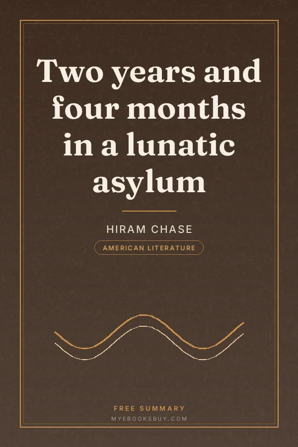 Cover of Two years and four months in a lunatic asylum