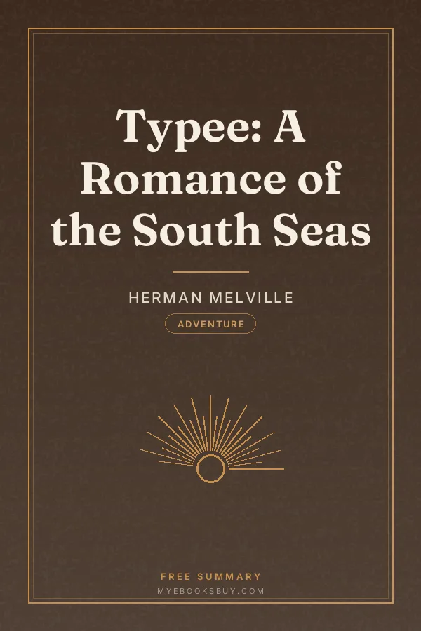 Cover of Typee: A Romance of the South Seas