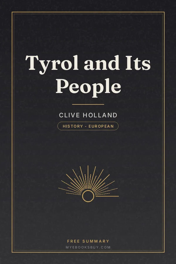 Cover of Tyrol and Its People